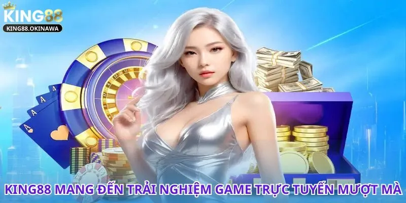 Chơi game trực tiếp trên King88 mà không cần tải app