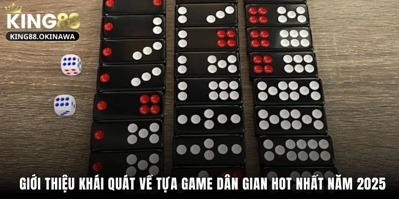 Giới thiệu khái quát về tựa game dân gian hot nhất năm 2025