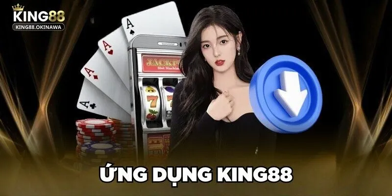 Tránh tải nhầm các ứng dụng giả mạo nhà cái King88